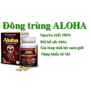 Đông Trùng Hạ Thảo Aloha Medicinals Usa 30 Viên là thuốc gì ?